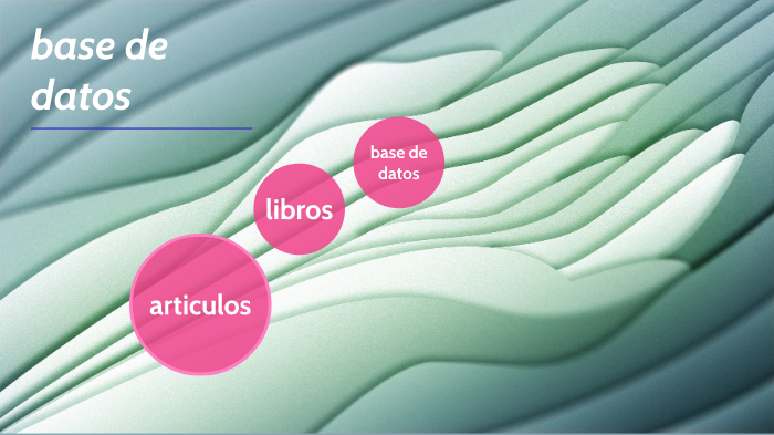 base de datos by kelly johana velandia Martinez on Prezi