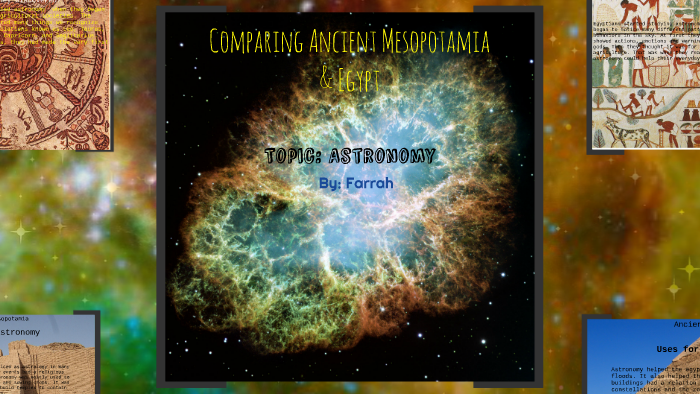 Comparing Ancient Mesopotamia & Egypt by Farrah Chan on Prezi