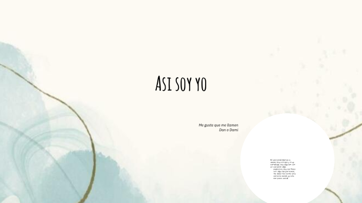 Así soy yo by Paola ... on Prezi