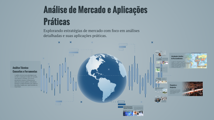 Análise de Mercado e Aplicações Práticas by Matheus Andrade on Prezi