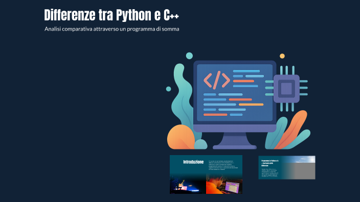 Differenze tra Python e C++ by Vito Telesca on Prezi