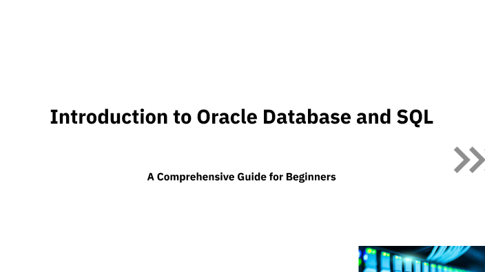 Introduction to Oracle Database and SQL by Assef Shaaban on Prezi