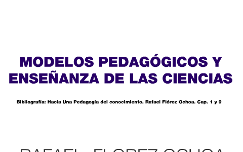 MODELOS PEDAGÓGICOS Y ENSEÑANZA DE LAS CIENCIAS by MARIA FERNANDA GAONA ...