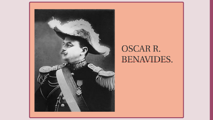 OSCAR R. BENAVIDES by Christy ʚïɞ on Prezi
