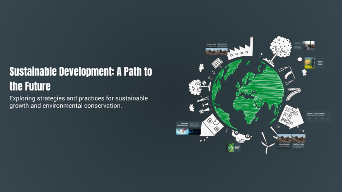 Sustainable Development: A Path to the Future by gaetano architetto on ...