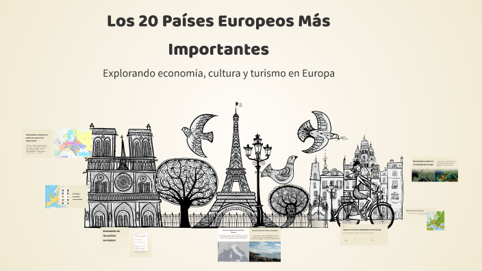 Europeos Los 20 Países Europeos Más Importantes by Soyas florencio on Prezi