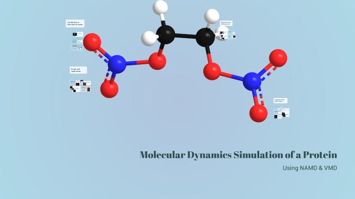 Molecular Dynamics Simulation of a Protein by Gültekin Tapan on Prezi