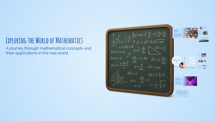 Exploring the World of Mathematics by Emily Kardjian on Prezi