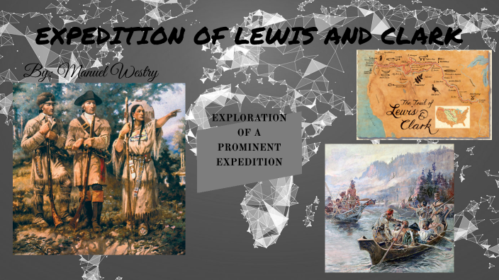 The Lewis And Clark Expedition By Manuel Westry 8006