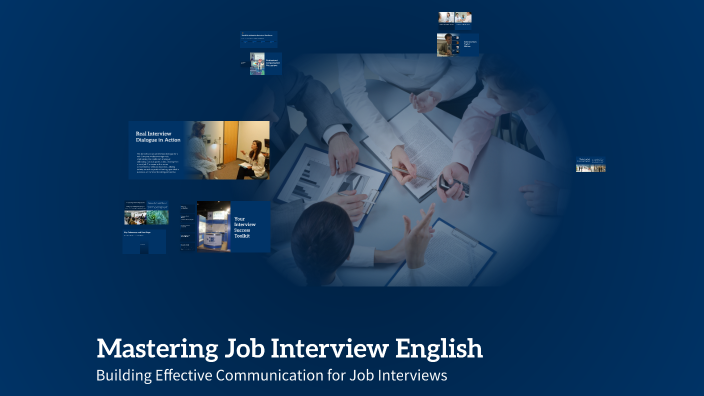 Mastering Job Interview English by shawn on Prezi