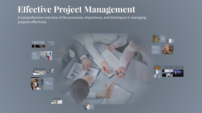 Effective Project Management by Mohammad Said Sah on Prezi