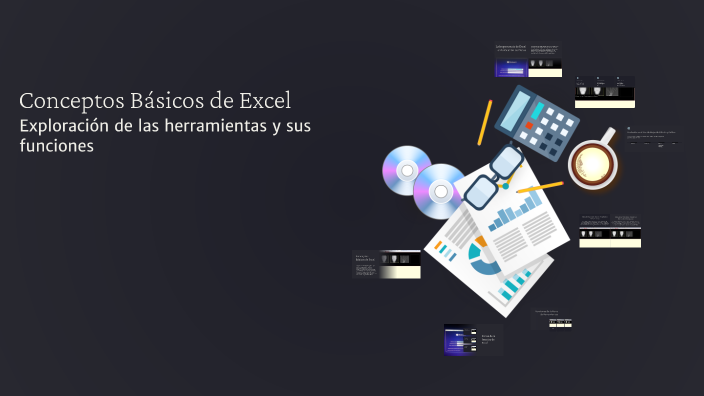 Conceptos Básicos de Excel by Agusto Ocampo on Prezi
