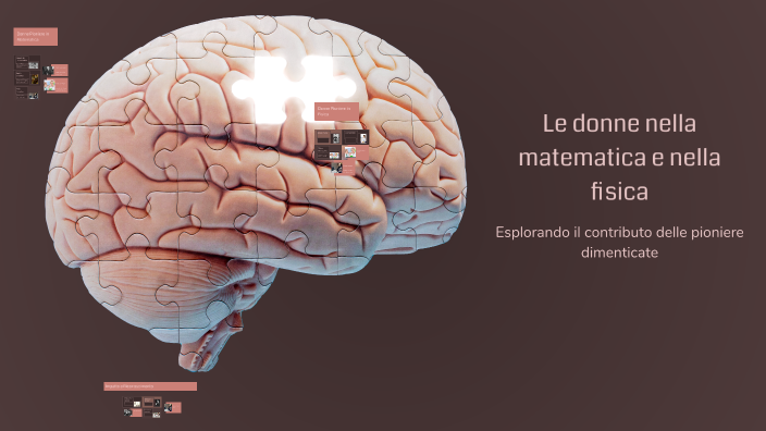 Le donne nella matematica e nella fisica by Ian Giansantelli on Prezi