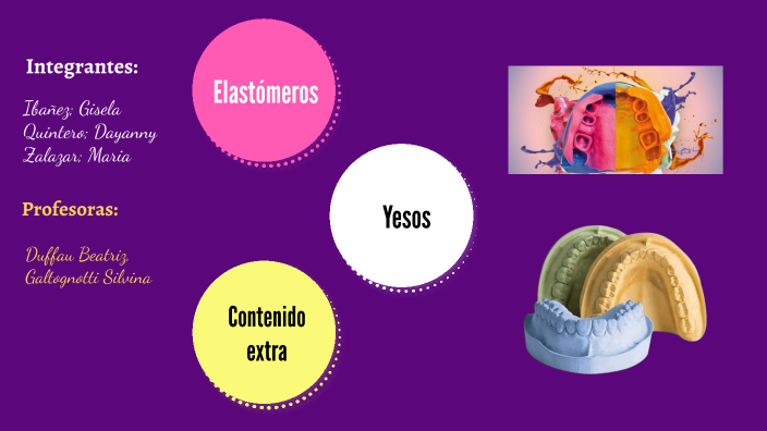 Elastómeros de impresión - Yesos by Dayanny Quintero