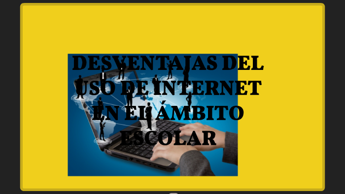 Desventajas de internet en la educación by Ángel Casa Alejada