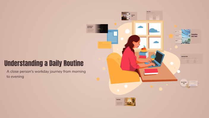 Understanding a Daily Routine by lizeth dayana hernandez roa on Prezi