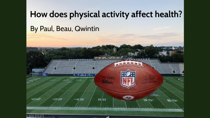 physical-activity-affect-health-by-beau-gordon-on-prezi
