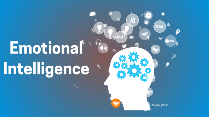 Emotional Intelligence short-term training by mahir jibril on Prezi