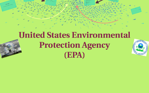 United States Environmental Protection Agency By Megan Jones