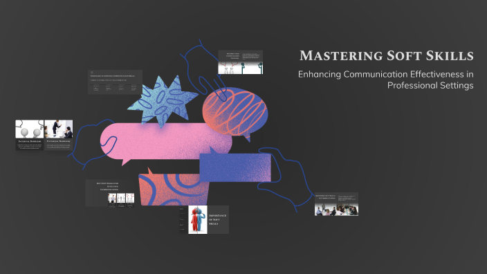 Mastering Soft Skills by Shahd Alrashed on Prezi