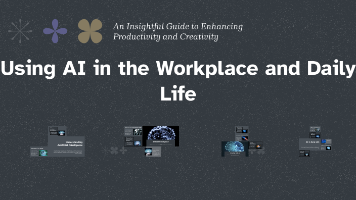 Using AI in the Workplace and Daily Life by Krishna Bhatt on Prezi