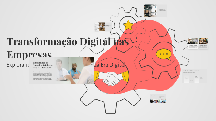 Transformação Digital nas Empresas by Ana Lívia Izel Pamplona on Prezi