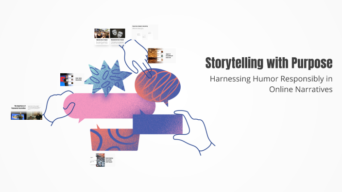 Storytelling with Purpose by Louisse Tan on Prezi