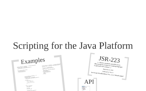 Scripting for the Java Platform by Mario Winterer on Prezi