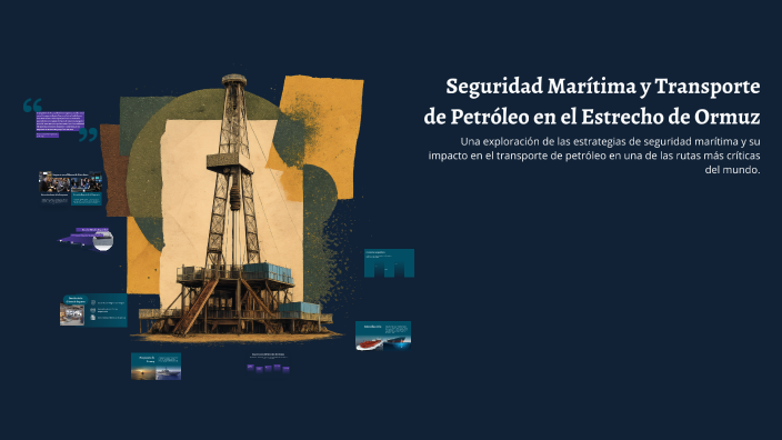 Seguridad Marítima y Transporte de Petróleo en el Estrecho de Ormuz by ...