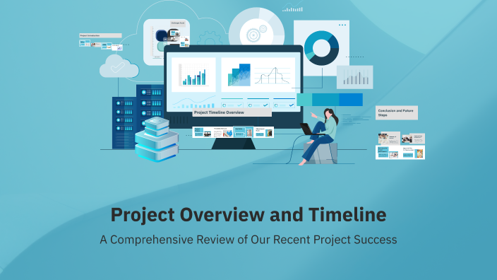 Project Overview and Timeline by Jack Murphy on Prezi