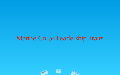 Marine Corps Leadership Traits by Bryan Casey