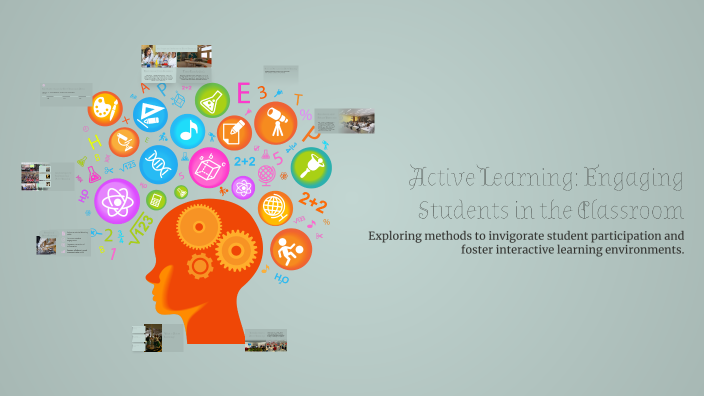 Active Learning: Engaging Students in the Classroom by Shaban Nerway on ...
