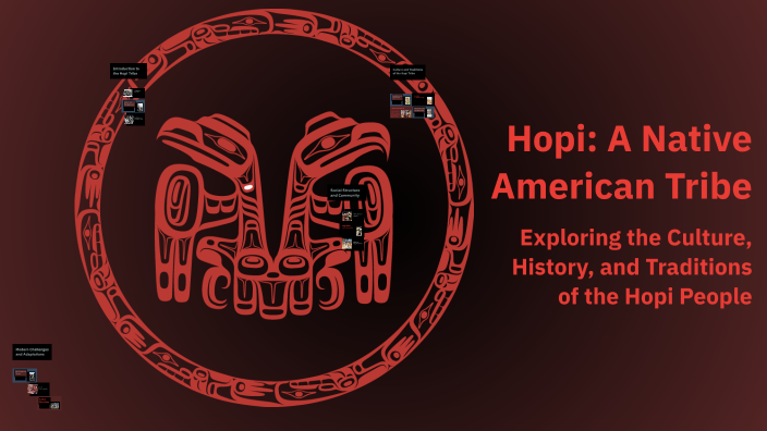 Hopi: A Native American Tribe by Anthony Brown on Prezi