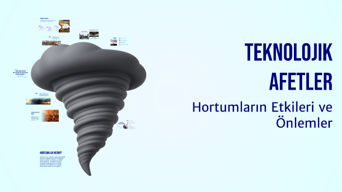 Teknolojik Afetler by Olgun Polat on Prezi
