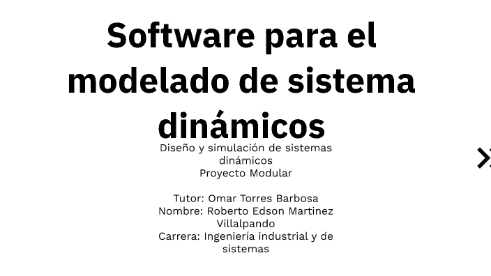 Proyecto Modular Diseño Y Simulación De Sistemas Dinámicos Cnci By Edson Martinez On Prezi 8518