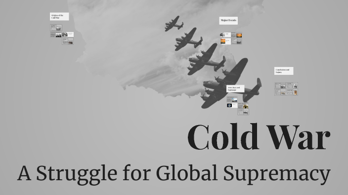 Cold War by Special Battle on Prezi