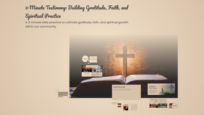 3-Minute Testimony: Building Gratitude, Faith, and Spiritual Practice ...