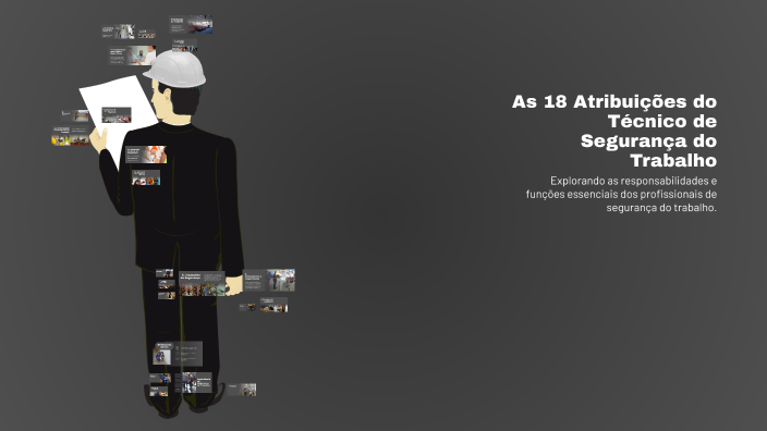 As 18 Atribuições do Técnico de Segurança do Trabalho by Emanuelly ...