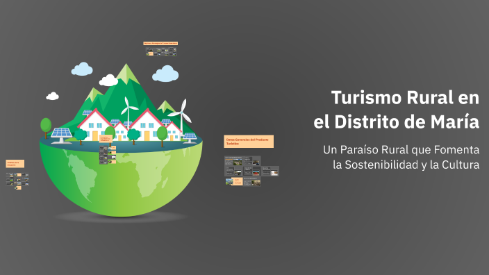 Turismo Rural en el Distrito de María by Ronaldo Rodriguez sanchez on Prezi