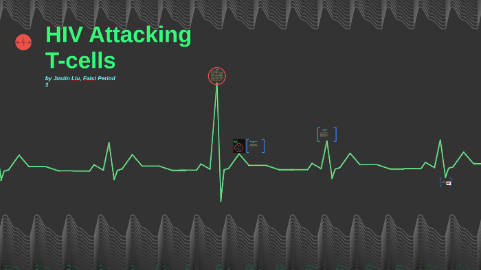 HIV Attacking T-cells by Justin Liu