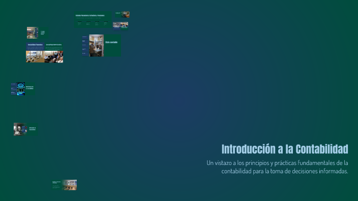 Introducción a la Contabilidad by José Esteban Zavala Flores on Prezi