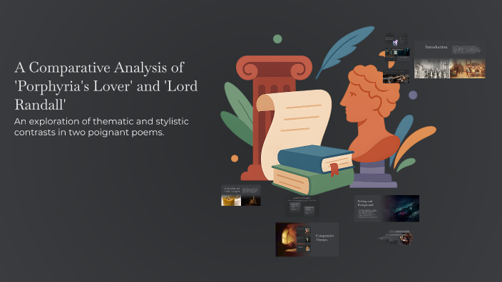 A Comparative Analysis of 'Porphyria's Lover' and 'Lord Randall' by ...