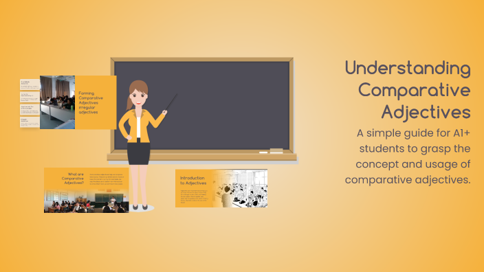 Understanding Comparative Adjectives by Mahzuna Aminjonova on Prezi