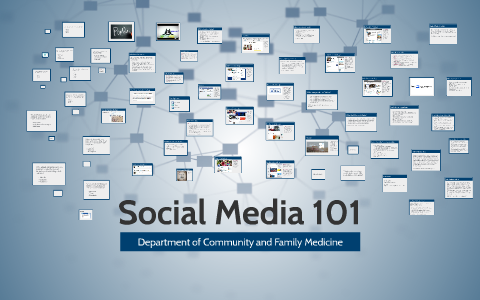 Social Media 101 by Andrea Martin on Prezi