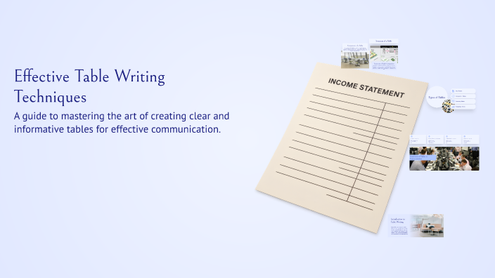 Writing Guide For Tables Effective Table Writing Techniques by Marjona Zayniddinova on Prezi