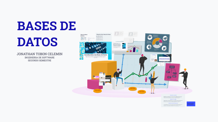 BASES DE DATOS by 7502410011 JONATHAN ALFONSO TO ESTUDIANTE ACTIVO on Prezi