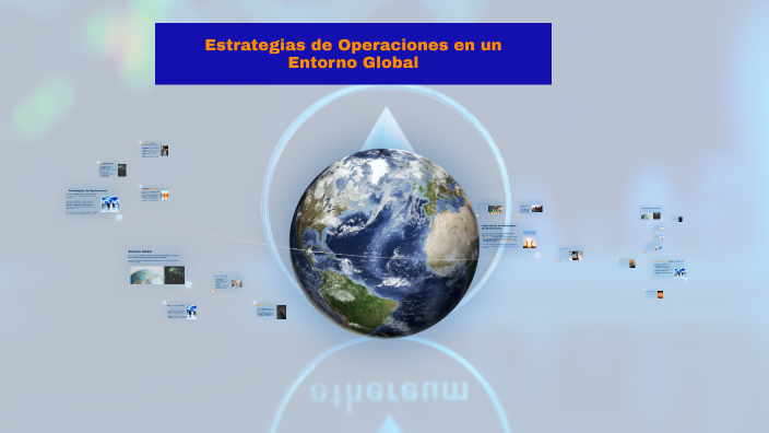 Estrategias de Operaciones en un Entorno Global by Margarita Sarabia