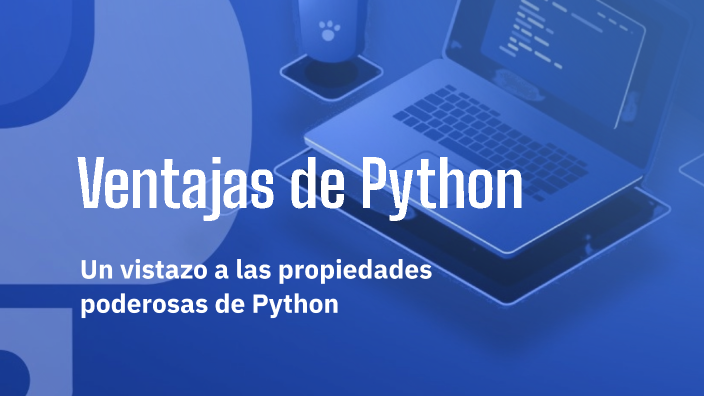 Ventajas de Python by Contacto - STG on Prezi