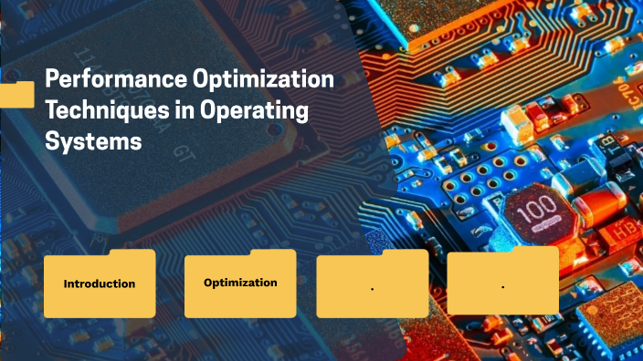 Performance Optimization Techniques In Operating Systems By Andi Rada ...