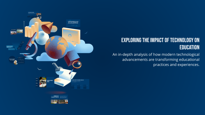 Exploring the Impact of Technology on Education by Firdavs Oktamov on Prezi